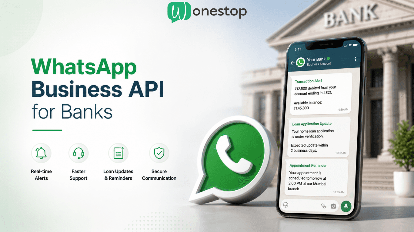 WhatsApp Business API for Bank: Improve Customer Communication, Support and  Customer Experience